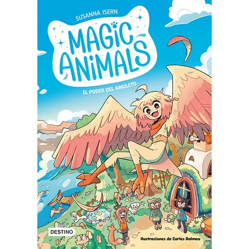 Magic Animals 1: El Poder del Amuleto (Cómic) / Magic Animals 1: The Power of the Amulet (Cómic Book)