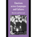 Emotions Across Languages and Cultures: Diversity and Universals
