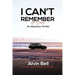 I Can't Remember: An Absolute Thriller