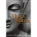 The Essential Yoga Sutra: Ancient Wisdom for Your Yoga