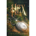 Hex: Broken Pact, Book One