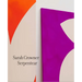 Sarah Crowner: Serpentear