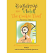 Buttercup and Violet: The Cookie Thief A Flower Fairy Adventure Book 3