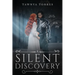 A Silent Discovery