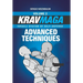 Krav Maga Advanced Techniques: Israeli System of Self-Defense Volume 2