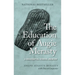 The Education of Augie Merasty: A Residential School Memoir - New Edition