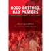 Good Pastors, Bad Pastors