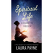 Spiritual Life, a Journey to Freedom: A True Account of a Working Medium
