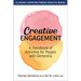 Creative Engagement: A Handbook of Activities for People with Dementia