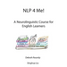 NLP 4 Me! A Neurolinguistic Course for English Learners