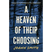 A Heaven of Their Choosing