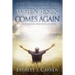 When Jesus Comes Again