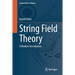 String Field Theory: A Modern Introduction