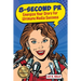 8-Second PR: Energize Your Story For Ultimate Media Success!