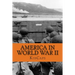 America in World War II: A History Just for Kids!
