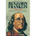A Brief History of Ben Franklin for Kids - Lightning, Letters, and Liberty: The Ingenious Life of America's Renaissance Man