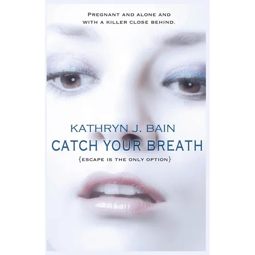 Catch Your Breath