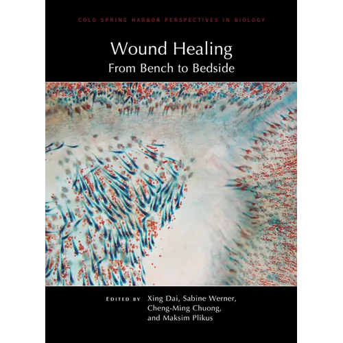 Wound Healing: From Bench to Bedside