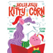 Holly Jolly Kitty-Corn: A Picture Book