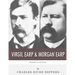 Legends of the West: Virgil Earp and Morgan Earp