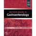 Decision Making in Gastroenterology