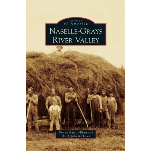 Naselle-Grays River Valley