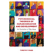 Psychosocial Theories of Human Behavior and Development: An Evolution of Big Ideas