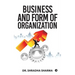 Business and Form of Organization