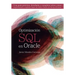 Optimización SQL en Oracle: Una guía práctica, detallada y completa sobre cómo implementar y explotar bases de datos Oracle de forma eficiente