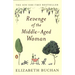 Revenge of the Middle-Aged Woman