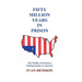 Fifty Million Years in Prison: The Futility of Prisoners Seeking Justice in America