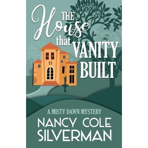 The House That Vanity Built