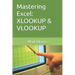 Mastering Excel: Vlookup