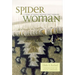Spider Woman: A Story of Navajo Weavers and Chanters