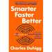 Smarter Faster Better: The Secrets of Being Productive in Life and Business
