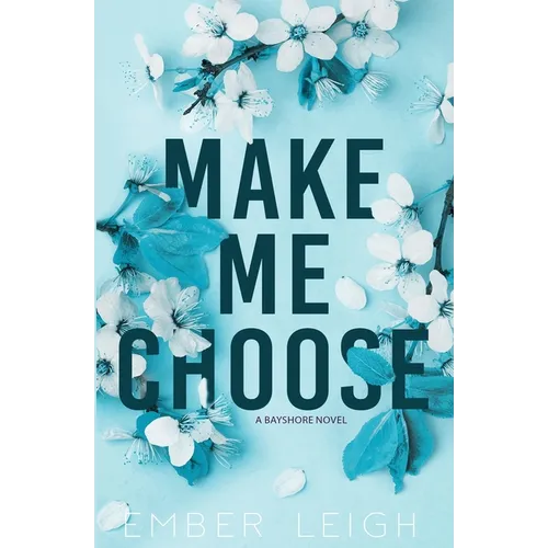 Make Me Choose (Alternate Paperback)