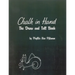 Chalk in Hand: The Draw and Tell Book