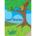 Leaf Stories