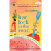 Her Fork in the Road: Women Celebrate Food and Travel