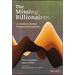 The Missing Billionaires: A Guide to Better Financial Decisions