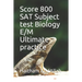 Score 800 SAT Subject test Biology E/M Ultimate practice