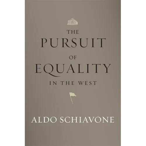 The Pursuit of Equality in the West