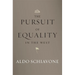 The Pursuit of Equality in the West