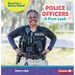 Police Officers: A First Look