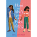 Hani and Ishu's Guide to Fake Dating