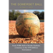 The Somerset Ball: From Wiffle Ball to Brooks Stadium: A Journey to the 1970 KHSAA Tournament