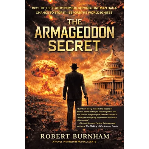 The Armageddon Secret: A Novel Inspired by Actual Events