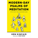 Modern-Day Psalms of Meditation: With Study and Discussion Guide