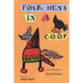 Four Hens in a Coop
