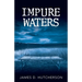 Impure Waters